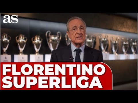 ¿Cuál es la postura de Florentino Pérez en relación con la formación de una Superliga europea?